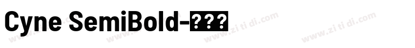 Cyne SemiBold字体转换